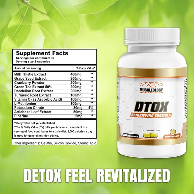 Dtox: Liver and Kidney Support Supplement.