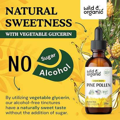 Wild & Organic Pine Pollen Tincture - Immune Support Supplement w/Pine Pollen - Liquid Drops w/Wildcrafted Scots Pine Pollen & Pinus Sylvestris - Antioxidants Supplement w/Pine Pollen Extract 2 oz